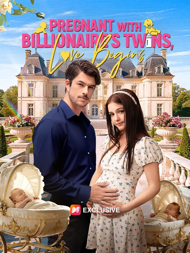 Pregnant with Billionaire’s Twins, Love Begins