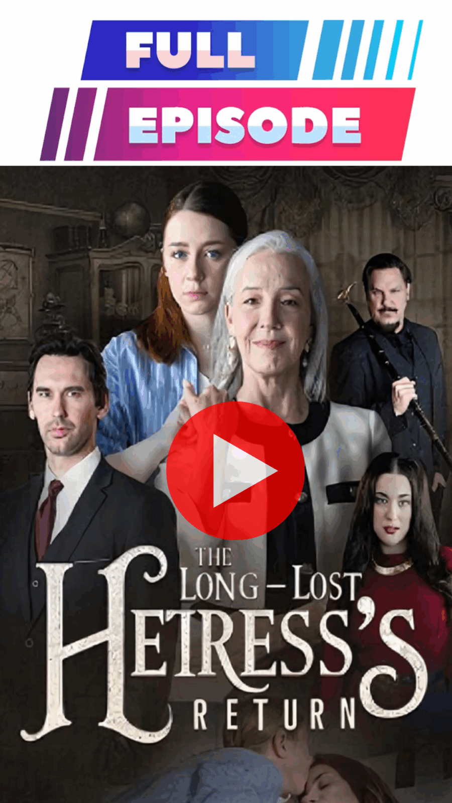 The Long-Lost Heiress’s Return