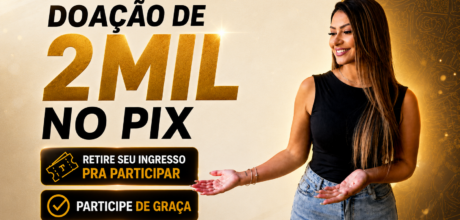 Como Participar da Doação de 2 Mil no Pix