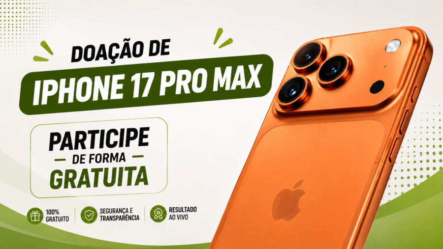 🎁 Doação de um iPhone 17 Pro Max