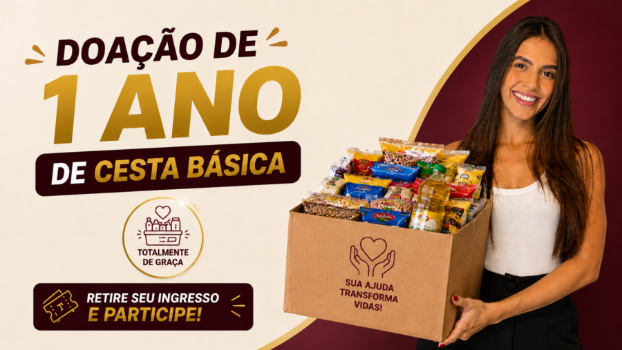 Como Participar da Doação de 1 Ano Cesta Básica